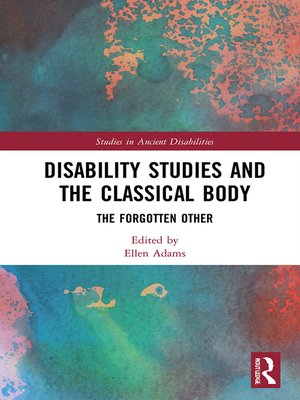 cover image of Disability Studies and the Classical Body